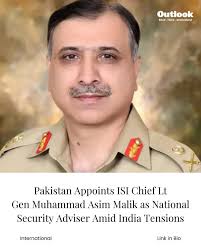 Pakistan has appointed its top intelligence official, Lt Gen Muhammad Asim  Malik, as the country's new National Security Adviser (NSA). According to a  notification issued by the Cabinet Division, Gen Malik, who