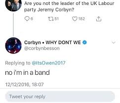 Haha Typical Corbyn Funny Tweets Why Dont We Band Why Dont We Boys