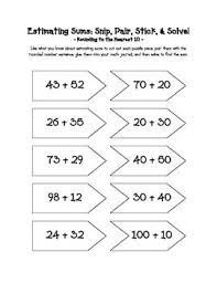 Estimating Sums Snip Pair Stick And Solve Activity Second Grade Math Teaching Third Grade 3rd Grade Math