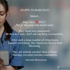 On the happy nurses day, everyone wants to share an inspirational national nurses day quotes on social media with #nursesday hashtag. Happy Nurses Day Indeed Quotes Writings By Selectively Social Yourquote