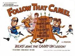 A bogus legionnaire proves his mettle during an arab attack. Follow That Camel Wikipedia