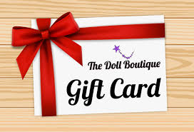 You'll find the card that's just right for you when you browse the range of christmas gifts , birthday gifts , wedding gifts , anniversary gifts , new baby gifts , mother's day gifts or father's day gifts. Gift Card The Doll Boutique