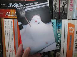 Check spelling or type a new query. Laura S Words Book Review Diary Of An Oxygen Thief By Anonymous