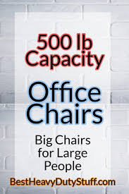 Best Big And Tall Office Chair 500 Lbs Capacity Review 2020 Tall Office Chairs Office Chair Big Chair