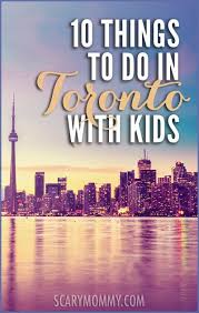 10 Things To Do In Toronto With Kids Toronto Travel Cheap Places To Travel Best Places To Travel