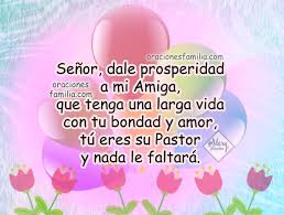 Tener una amiga como tu es un tesoro que madura cada año para darme la mayor amistad. Bonita Oracion Por El Cumpleanos De Una Amiga Oraciones De La Familia