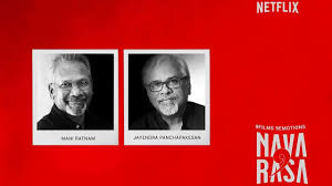 Navarasa is an upcoming indian anthology web television series. Navarasa Netflix Announces New Tamil Anthology Film