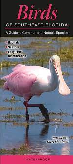 We hope that this book will be both a guide and an inspiration for south florida's gardeners and birders and also to any one responsible for. Birds Of Southeast Florida A Guide To Common Notable Species Larry Manfredi 9780982490556 Amazon Com Books