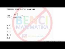 Maybe you would like to learn more about one of these? Sbmptn Saintek 2017 Limit Trigonometri Tak Hingga Kode 149 151 152 Youtube
