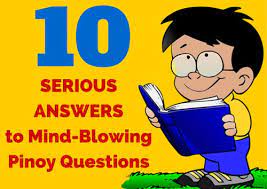 What's more, they make for excellent ice breaker questions. 11 Serious Answers To Mind Blowing Pinoy Questions Trivia Questions And Answers History Trivia Questions Mind Blowing Questions