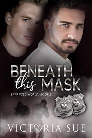 Beneath This Mask (Enhanced World)