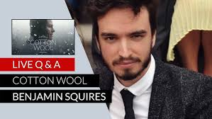 'Benjamin Squires' talks film trailer music, 'Cotton Wool' and his career  so far.