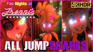 All Jumpscares In 4k | Fap Nights At Frenni's Night Club Gameplay - YouTube