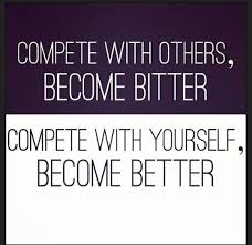 I Am My Own Competition Competition Quotes Words Words Of Wisdom