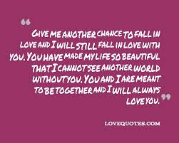 Another Chance To Fall In Love Love Quotes