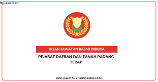 Nor ketika dihubungi enggan mengulas lanjut kerana tidak. Jawatan Kosong Terkini Pejabat Daerah Dan Tanah Padang Terap Kerja Kosong Kerajaan Swasta