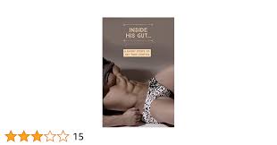 Inside His Gut...: A Short Story of Gay Vore Erotica eBook : Gordy, G. V.:  Amazon.co.uk: Kindle Store