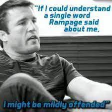 Chael Sonnen Quotes Google Search Ufc Fighters Martial Arts Quotes Ufc Fight Night