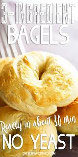 3 Ingredient Homemade Bagels Are Easy To Make With Greek Yogurt A Few Minutes Whip Up Enough For Brea In 2020 Homemade Bagels Greek Yogurt Recipes Bagel Recipe Easy