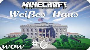 Ein kleines modernes haus aus birkenholz. Das Weisse Haus Der Usa Wow Episode 6 Minecraft De Hd Youtube