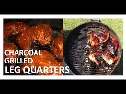 Maybe you would like to learn more about one of these? How To Bbq Chicken Leg Quarters On A Charcoal Grill With Welding And Stuff Youtube