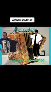 Edwin zeballo Colapso de Amor
