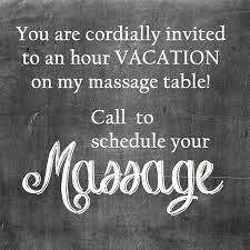 You Are Cordially Invited To An Hour Vacation On My Massage Table Call To Schedule Your Massage Massage Quotes Massage Therapy Quotes Massage Therapy Business