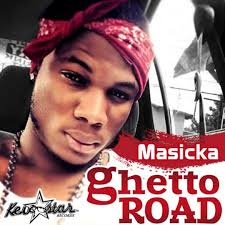 Listen to Masicka- Ghetto Road [OFFICIAL VERSION] [KevStar Records] by  KevStar Records in hm playlist online for free