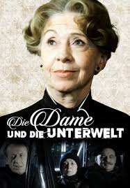 Die Dame und die Unterwelt
