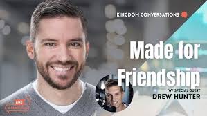Made for Friendship II Drew Hunter & Dominick Butler