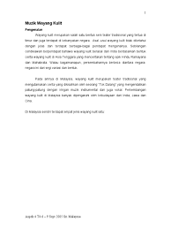 Wayang berasal dari kata ma hyang yang ertinya menuju kepada ruh spiritual, dewa, atau tuhan yang maha esa. Muzik Wayang Kulit Dan Gamelan 2
