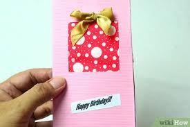 Make sure the card aligns with the age of the birthday person and reflects their personality. 3 Ways To Make A Birthday Card Wikihow