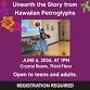 Unearth the Story from Hawaiian Petroglyphs