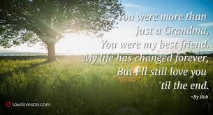 17 Best Funeral Poems For Grandma Love Lives On Truthfully, i always complained about but my leave was. 17 best funeral poems for grandma