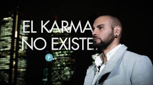 Aqui encontrarás las frases de amor más bonitas y profundas. El Karma No Existe Ricardo Ponce Youtube