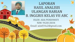 F/751/wks1/p/14 0 1 juli 2015. Ppt Laporan Hasil Analisis Ulangan Harian B Inggris Kelas Vii Abc Powerpoint Presentation Id 6267528