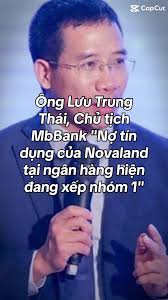 Nợ Tín Dụng Novaland Tại MbBank Xếp Nhóm 1