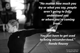 10 Most Inspiring Ronda Rousey Quotes Mma Gear Hub Ronda Rousey Quotes Rhonda Rousey Quotes Misunderstood Quotes