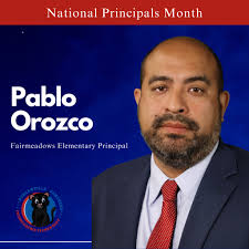 In honor of National Principals Month, we're proud to spotlight Mr. Pablo  Orozco! As the dedicated principal of Fairmeadows Elementary School,  Principal Orozco brings over 25 years of educational experience and a