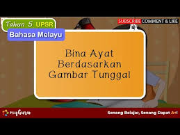 Menggunakan perkataan bergaris tanda baca dan pemahaman ujian bulanan tahun 2 latihan pemahaman tahap 2 pemahaman tahun 3 latihan. Penulisan Latihan Bina Ayat Berdasarkan Gambar Tahun 6