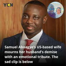 He left her and their baby too soon": Days after her husband's demise,  Samuel Aboagye's US-based widow has mourned him with a video of their  moments together. The sad video is below.
