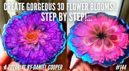 144. GORGEOUS 3D FLOWER BLOOMS! A Resin Art Tutorial by ...