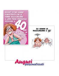 Immagini Simpatiche 40 Anni Frasi Da Ridere