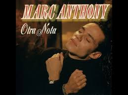 Marc Anthony -Otra Nota