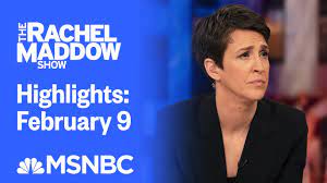 Forget what you read over at the daily beast yesterday about how talks between maddow and msnbc are getting heated, and that the 9 p.m. Watch Rachel Maddow Highlights February 9 Msnbc Youtube