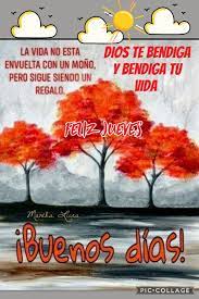 Pin By Martha On Buenos Dias