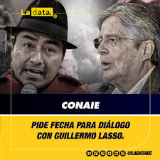 Noticia La CONAIE en conjunto con el Parlamento de los Pueblos esperarán  entre el 1 y 11 de septiembre una respuesta del gobierno de  #GuillermoLasso. El presidente de la CONAIE, #LeonidasIza, aseveró
