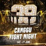 Canggu Fight Night 39