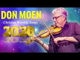 Don moen is a praise & worship artist with the sole aim of leading. Christian Videos Greatest Ever Heard Don Moen Worship Christian Songs Best English Praise Worship Songs Of Don Moen Https Bit Ly 2vcgmzb Facebook