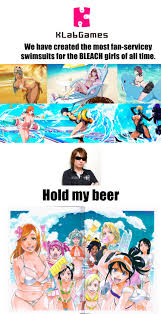 Think again, because they're kicking everybody's assess! Klab We Have Created The Most Fan Servicey Swimsuits For The Bleach Girls Of All Time Bleach
